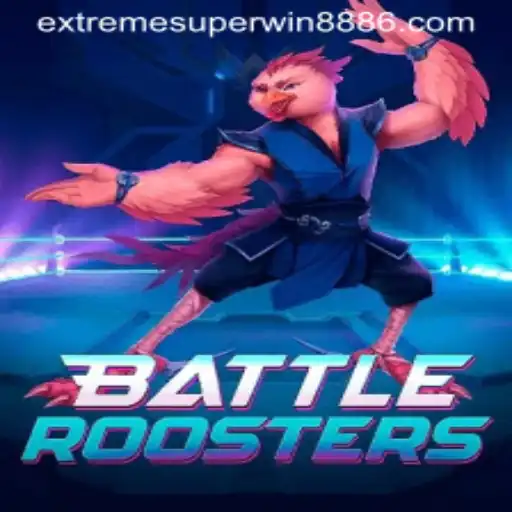 BattleRoosters: An In-depth Look at the Exciting World of EXTREME SUPER WIN888