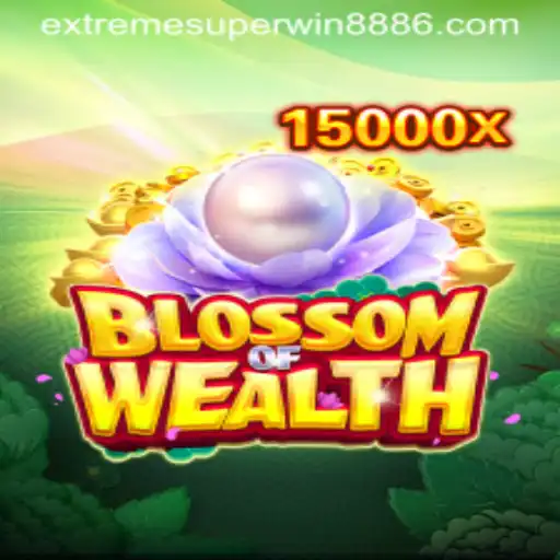 Explore the World of BlossomofWealth: Unveiling the Exciting Features of EXTREME SUPER WIN888