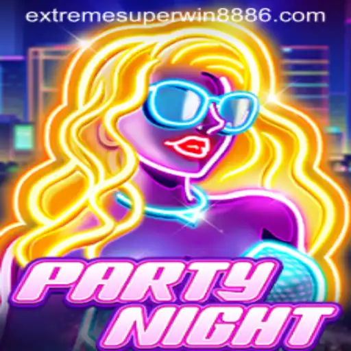PartyNight: The Ultimate Gaming Experience with EXTREME SUPER WIN888