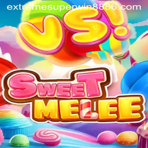 Discover the Excitement of SweetMelee and Uncover the Secret Behind EXTREME SUPER WIN888