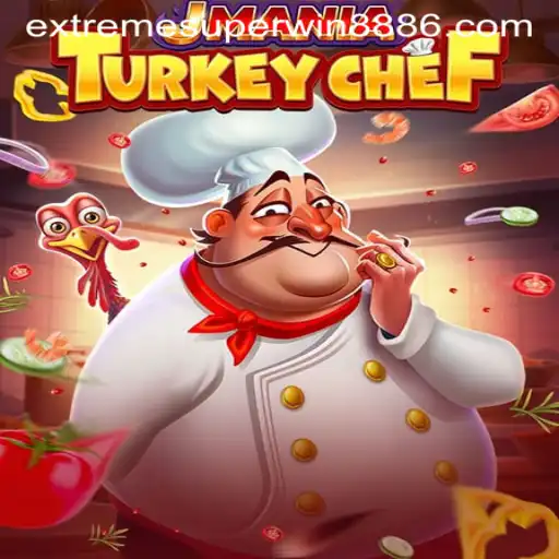 JManiaTurkeyChef: The Culinary Adventure Redefined with EXTREME SUPER WIN888