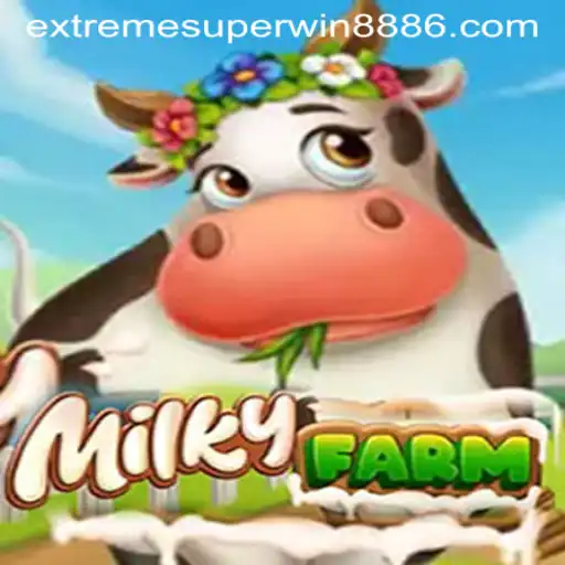 Exploring the Excitement of MilkyFarm: EXTREME SUPER WIN888