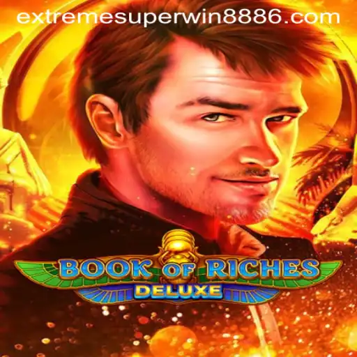 Book of Riches Deluxe: Discover the World of EXTREME SUPER WIN888