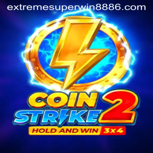 Coinstrike2: Dive Into the Adventure of EXTREME SUPER WIN888