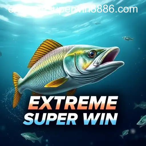 Exploring the Exciting World of Fishing Games and the Allure of EXTREME SUPER WIN888